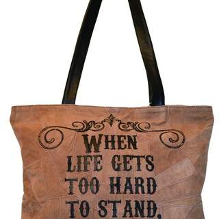 Tote recycled Leather Small Bag When Life Gets Too Hard To Stand...Kneel